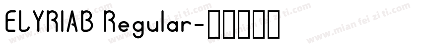ELYRIAB Regular字体转换